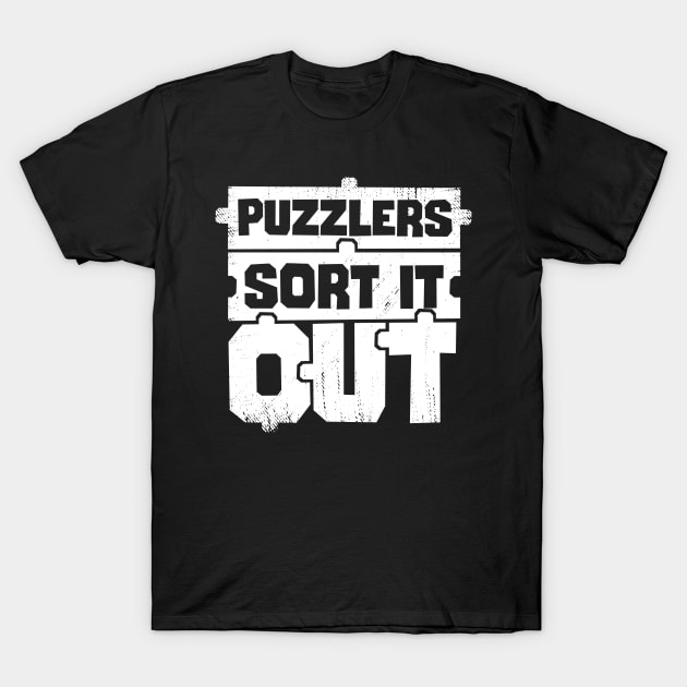 Puzzlers Sort It Out Jigsaw Puzzle Lover Gift T-Shirt by Dolde08